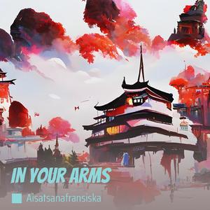 In Your Arms (Acoustic)