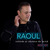 Raoul - Dumnezeu Este Roman (feat. Steliana Sima, Sava Negrean Brudascu, Veta Biris, Luminita Anghel & Mirabela Dauer)