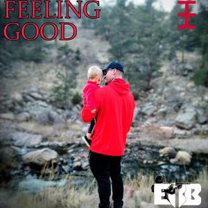Feeling Good (feat. Hollow Man, Hectik The Latin Assassin & Pike)