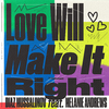 Diaz Mussalimov - Love Will Make It Right