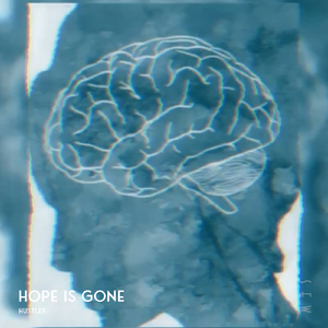 Hope Is Gone