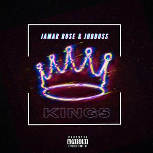 Kings (feat. Jhbboss)
