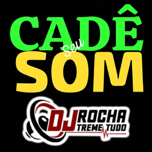 Cadê Seu Som