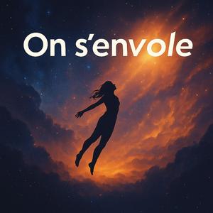 On s'envole