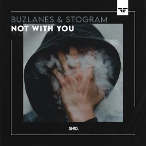 Not With You (feat. Stogram)