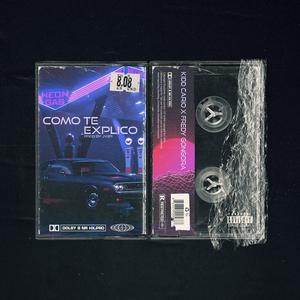 COMO TE EXPLICO (feat. Fredy Gongora & Jv2r)