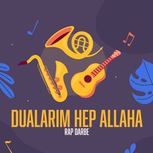 Dualarım Hep Allaha
