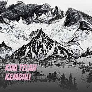 Kini Telah Kembali