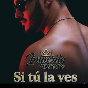 Si tu la ves