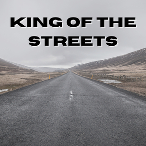 King of the Streets