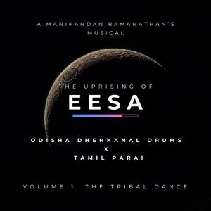 Vaanagi Mannaagi (Dhenkanal Drums x Parai - The Dance of the Tribes)