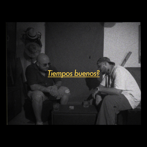 Tiempos Buenos?