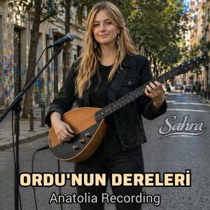 Ordunun Dereleri (feat. Sahra) (Anatolia Rock Version)