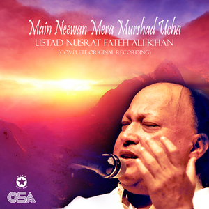 Main Neewan Mera Murshad Ucha (Complete Original Version)