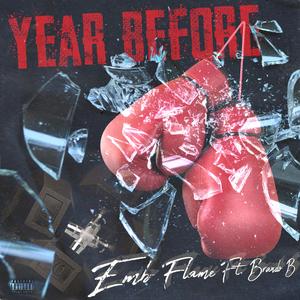 Year Before (feat. BRANDO BEANO)