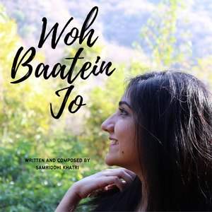 Woh Baatein Jo