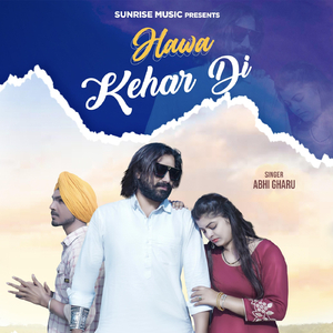 Hawa Kehar Di (feat. Anil Mehra Chautala & Kumkum Aaroa)