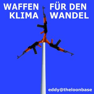 Waffen für den Klimawandel