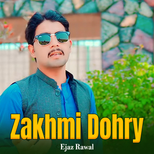 Zakhmi Dohry