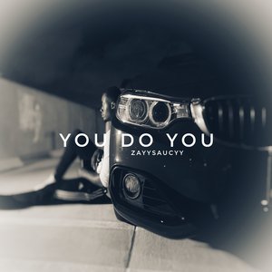 You Do You