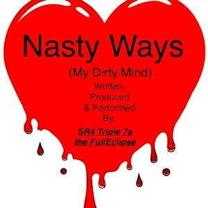 SR4 Triple 7s The FullEclipse Nasty Ways Racia(L)ust