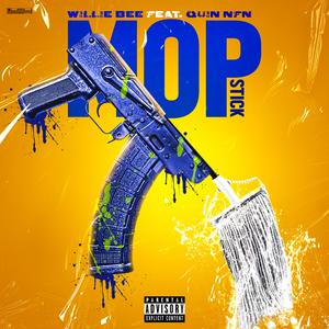 Mopstick (feat. Quin NFN)