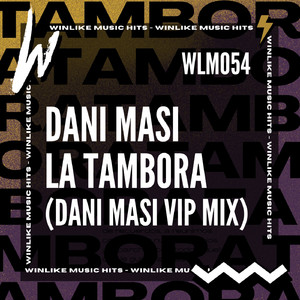 La Tambora (Dani Masi VIP Instrumental Mix)