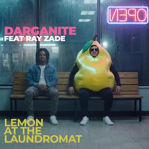 Lemon at the Laundromat (feat. Ray Zade)
