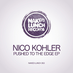 Pushed To The Edge (Original Mix)