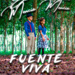 Fuente Viva (feat. Manases Mencia & Eli Mencia)