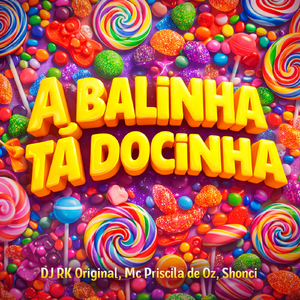 A Balinha ta Docinha