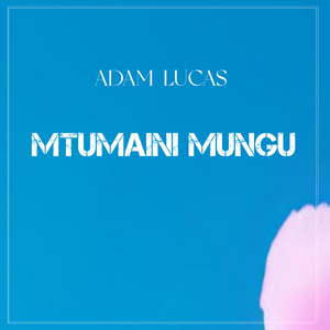 Mtumaini Mungu