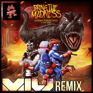 Bring The Madness (Miu Remix)