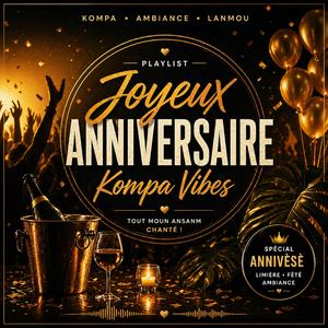 Joyeux Anniversaire Kompa Zouk