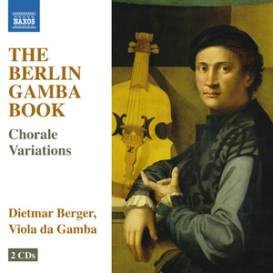 The Berlin Gamba Book: Christus der uns selig macht