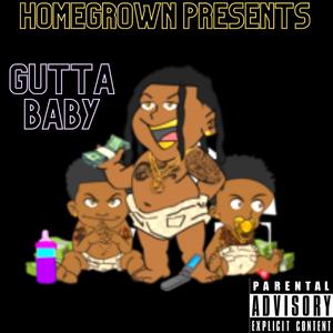 Gutta Baby (feat. MosherSt Cash)
