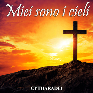 Miei sono i cieli