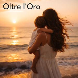 Oltre l'Oro