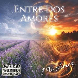 Entre Dos Amores