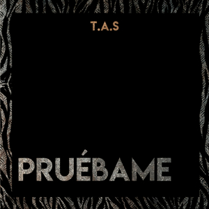 Pruébame