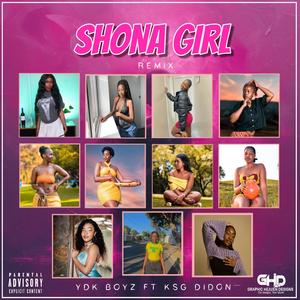 Shona girl (KSG DI DON Remix)