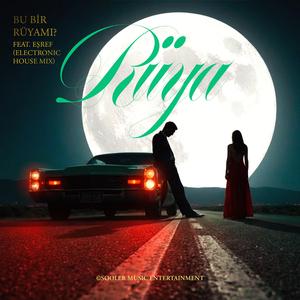 Bu Bir Rüyamı (feat. Eşref) (Electro House Mix)