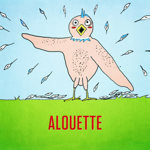 Alouette (Gentille alouette)