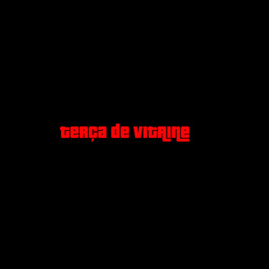 Terça de Vitrine