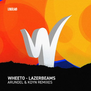 Lazerbeams (Arundel Remix)