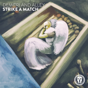 Strike a Match