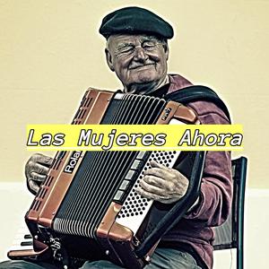 Las Mujeres Ahora (feat. Julio Ortiz & Linares The Producer)
