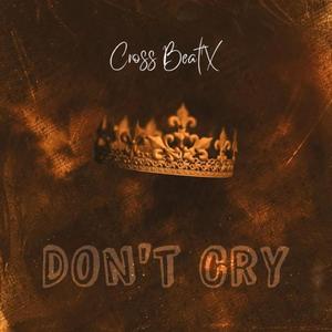 Don't Cry