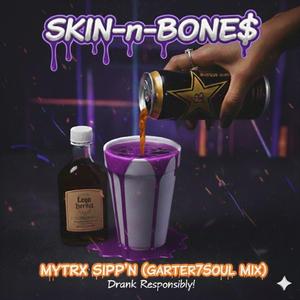 MYTRX SIPP'N (GARTER7SOUL MIX)