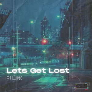 Let's Get Lost